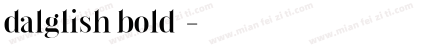 dalglish bold字体字体转换